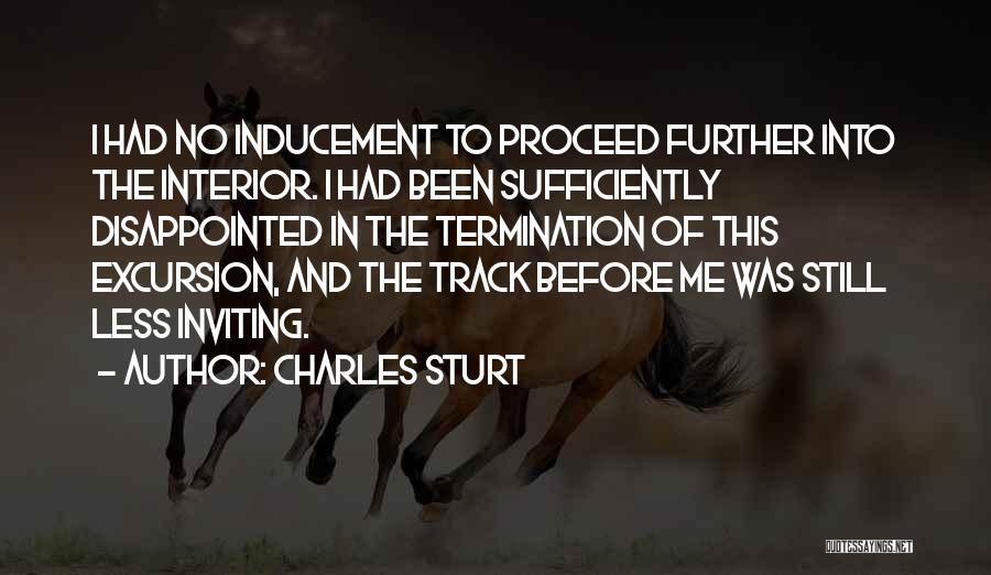 Termination Quotes By Charles Sturt