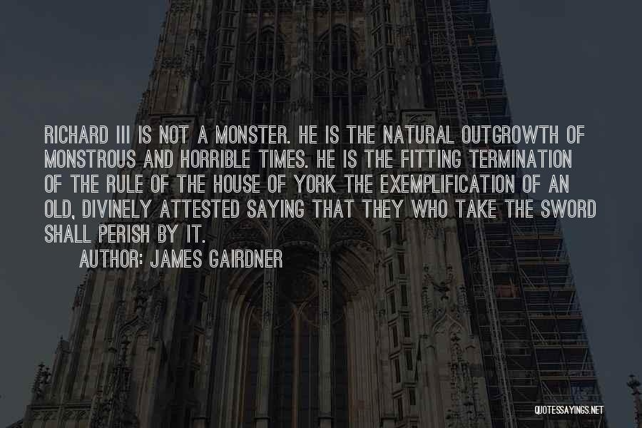 Termination Quotes By James Gairdner