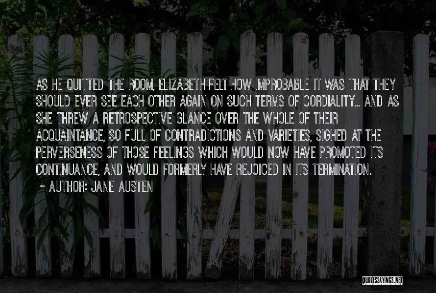 Termination Quotes By Jane Austen