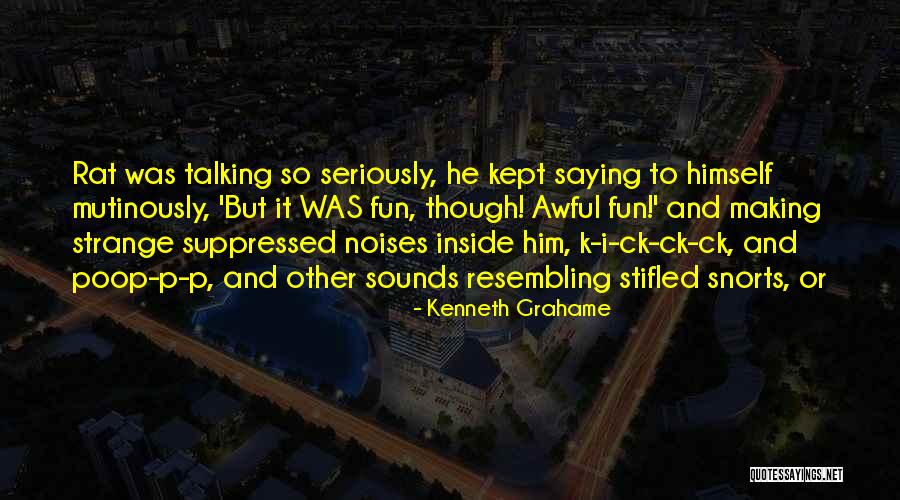Termini Petus Quotes By Kenneth Grahame Termini Petus Quotes By Kenneth Grahame