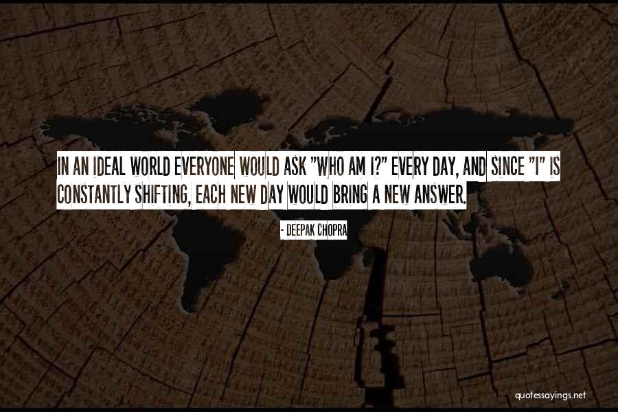 Terminological Exactitude Quotes By Deepak Chopra Terminological Exactitude Quotes By Deepak Chopra