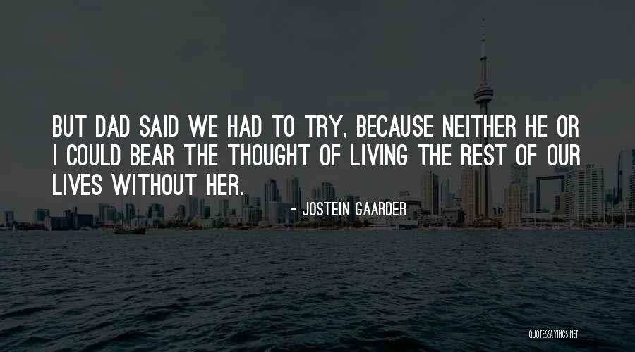 Terminuses Quotes By Jostein Gaarder Terminuses Quotes By Jostein Gaarder
