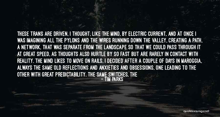 Terminuses Quotes By Tim Parks Terminuses Quotes By Tim Parks