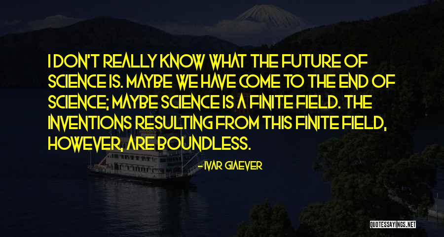 Termitas Como Quotes By Ivar Giaever Termitas Como Quotes By Ivar Giaever