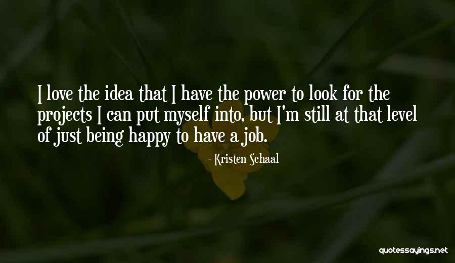 Termitas Como Quotes By Kristen Schaal Termitas Como Quotes By Kristen Schaal