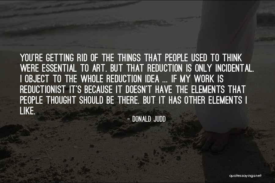 Termometri Digitali Quotes By Donald Judd Termometri Digitali Quotes By Donald Judd