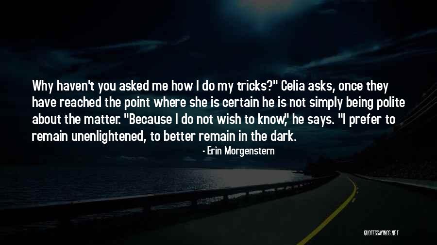 Termometri Mjekesor Quotes By Erin Morgenstern Termometri Mjekesor Quotes By Erin Morgenstern
