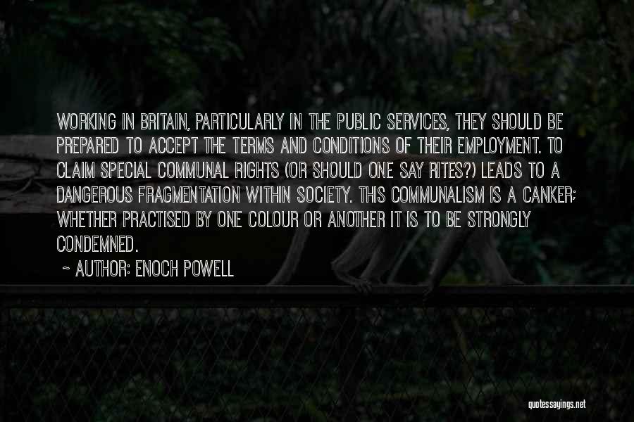 Terms And Conditions Quotes By Enoch Powell