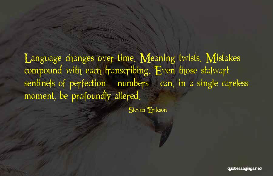 Terorganisir Kbbi Quotes By Steven Erikson Terorganisir Kbbi Quotes By Steven Erikson