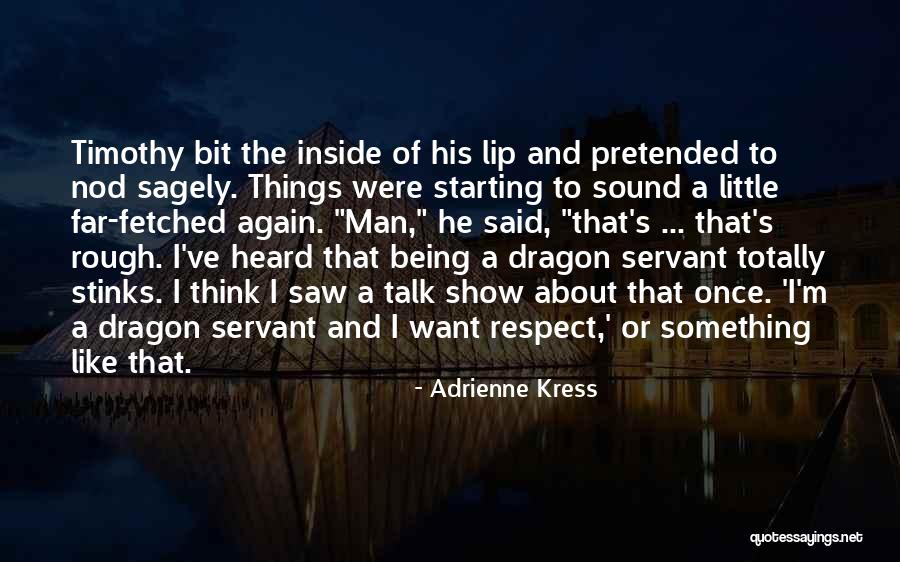 Teroris Quotes By Adrienne Kress Teroris Quotes By Adrienne Kress