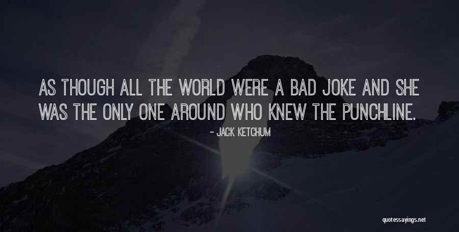 Terorismus Quotes By Jack Ketchum Terorismus Quotes By Jack Ketchum