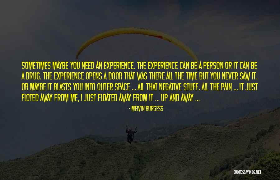 Teroy Gaudin Quotes By Melvin Burgess Teroy Gaudin Quotes By Melvin Burgess