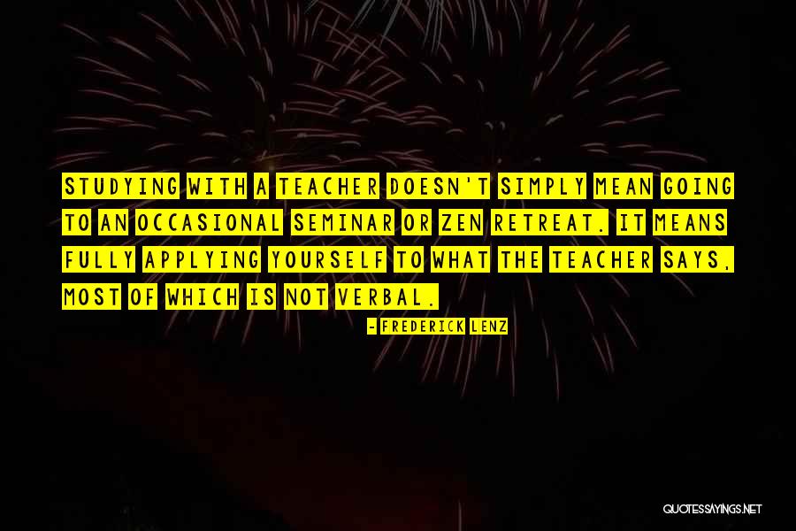 Terpaksa Ku Quotes By Frederick Lenz Terpaksa Ku Quotes By Frederick Lenz