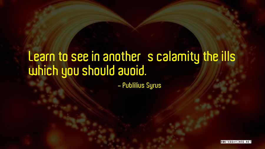 Terpening And Sons Quotes By Publilius Syrus Terpening And Sons Quotes By Publilius Syrus