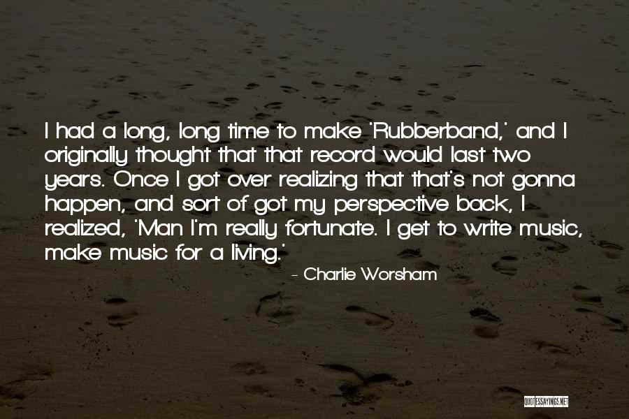 Terpilowska Quotes By Charlie Worsham Terpilowska Quotes By Charlie Worsham