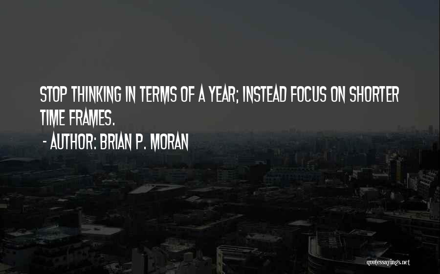 Terpland Quotes By Brian P. Moran