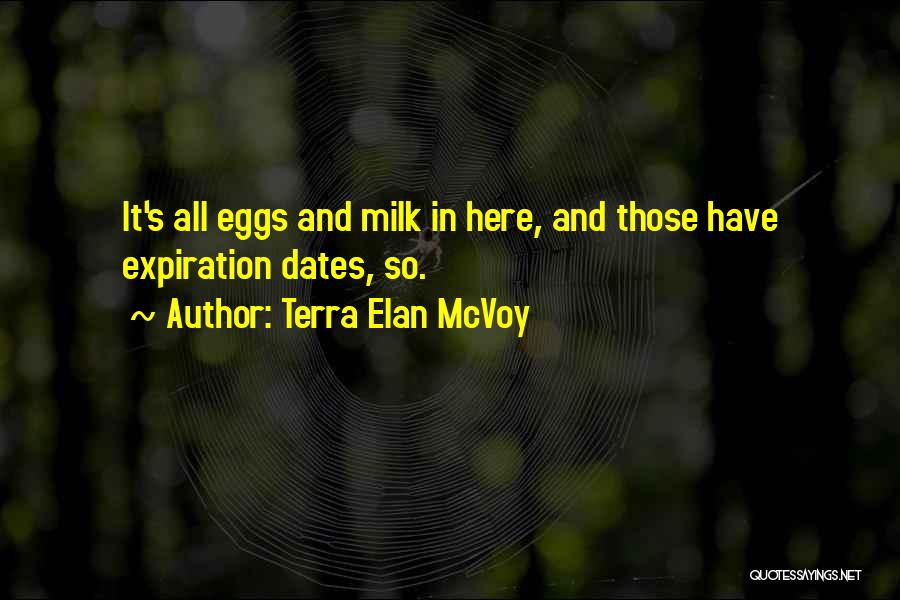 Terra Elan McVoy Quotes 1412488