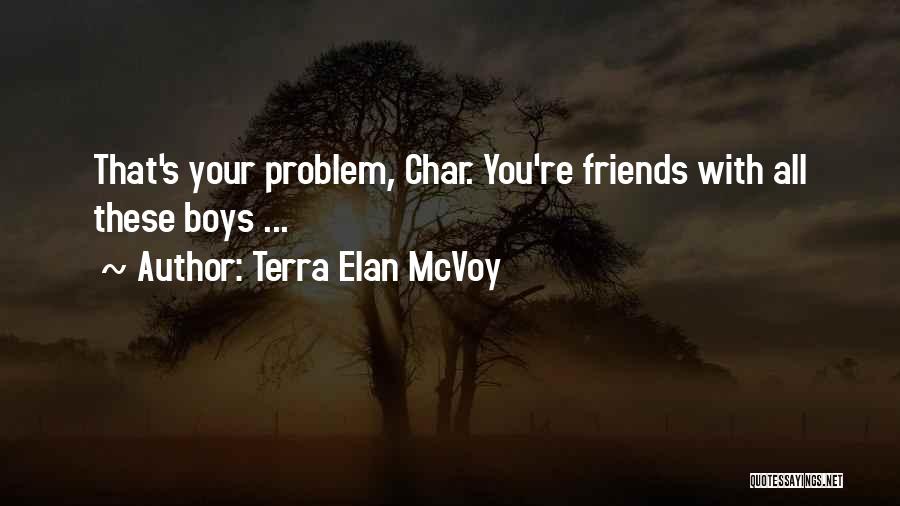 Terra Elan McVoy Quotes 1743629