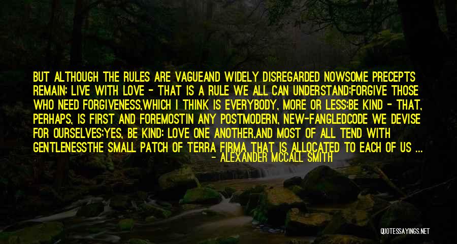 Terra Firma Quotes By Alexander McCall Smith Terra Firma Quotes By Alexander McCall Smith