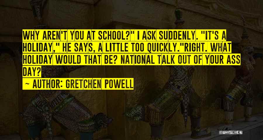 Terra-xehanort Quotes By Gretchen Powell
