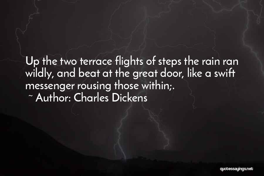 Terrace Quotes By Charles Dickens