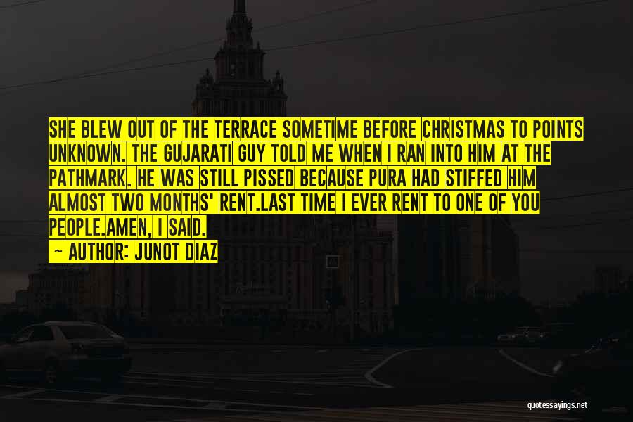 Terrace Quotes By Junot Diaz