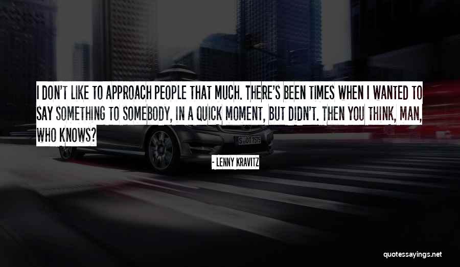 Terracita Apartments Quotes By Lenny Kravitz Terracita Apartments Quotes By Lenny Kravitz