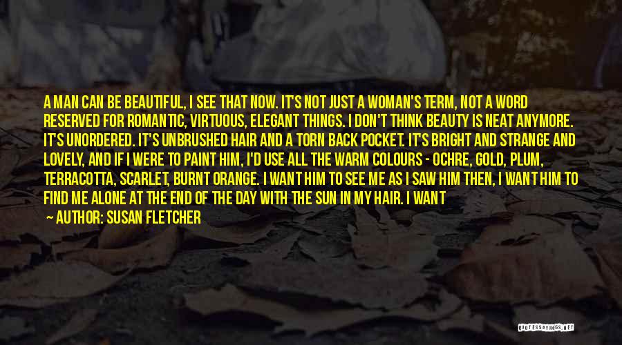 Terracotta Quotes By Susan Fletcher