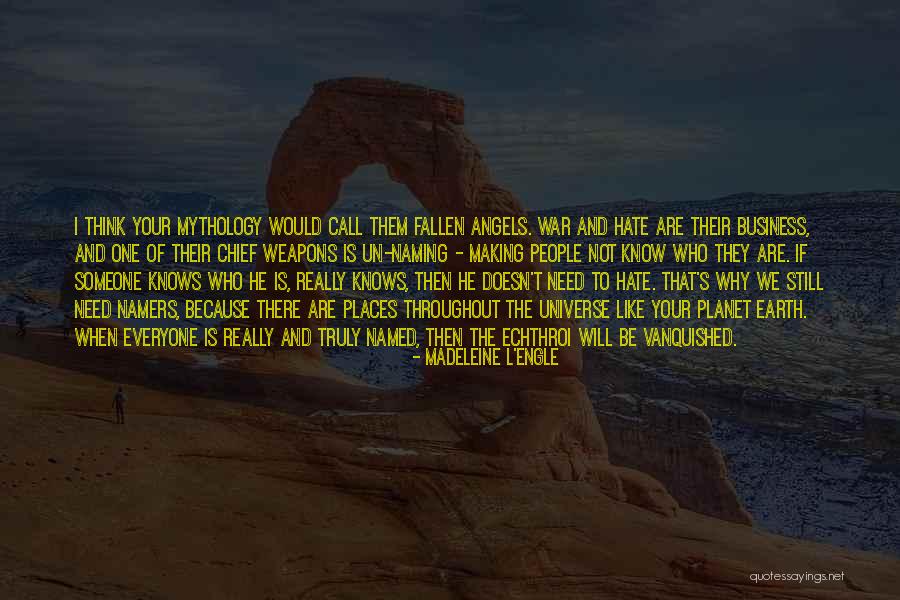 Terrador Quotes By Madeleine L'Engle Terrador Quotes By Madeleine L'Engle