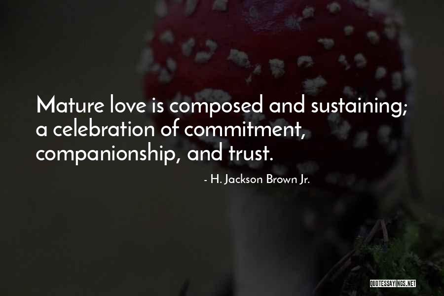 Terradoscavalos Quotes By H. Jackson Brown Jr. Terradoscavalos Quotes By H. Jackson Brown Jr.