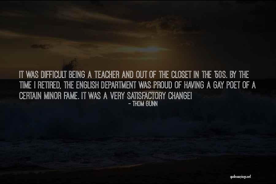 Terragni Consulting Quotes By Thom Gunn Terragni Consulting Quotes By Thom Gunn