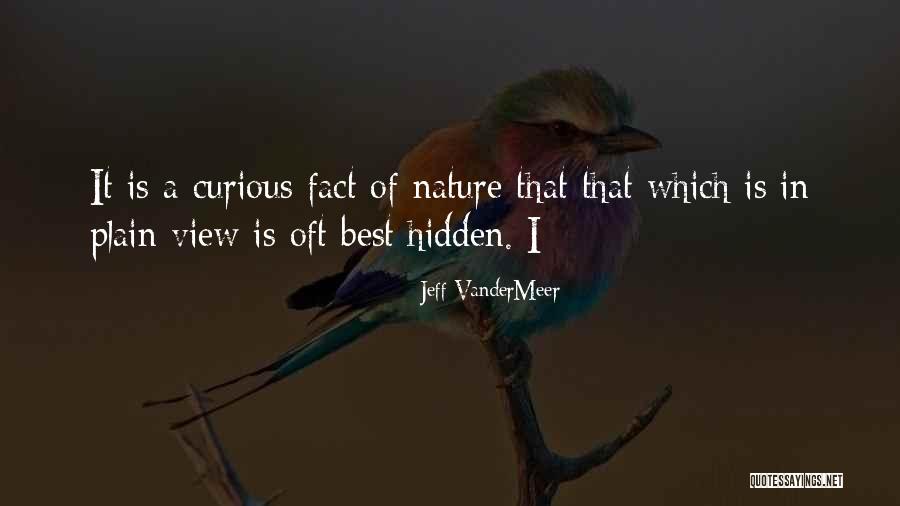 Terrain Gmc Quotes By Jeff VanderMeer Terrain Gmc Quotes By Jeff VanderMeer