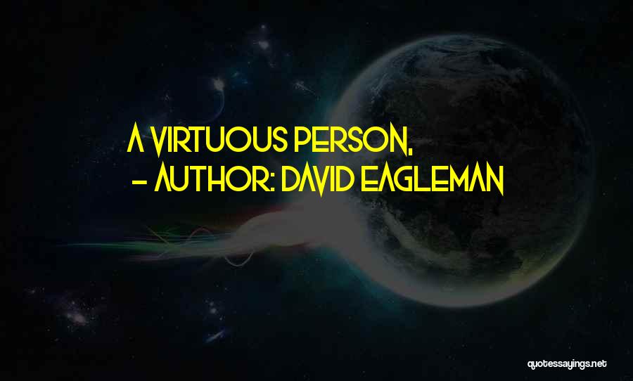 Terran Dropship Quotes By David Eagleman