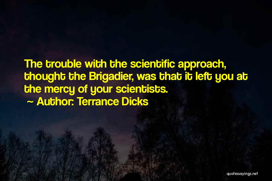 Terrance Dicks Quotes 1521952