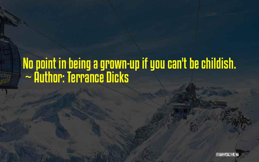Terrance Dicks Quotes 369516 Terrance Dicks Quotes 369516