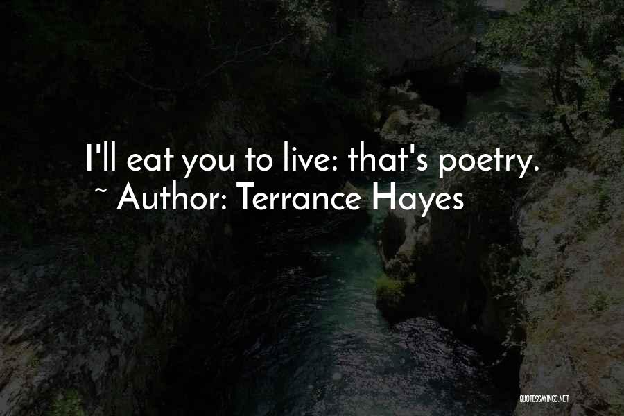 Terrance Hayes Quotes 1690760 Terrance Hayes Quotes 1690760