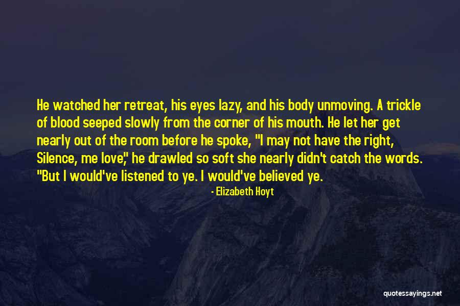 Terranovas Italian Quotes By Elizabeth Hoyt Terranovas Italian Quotes By Elizabeth Hoyt