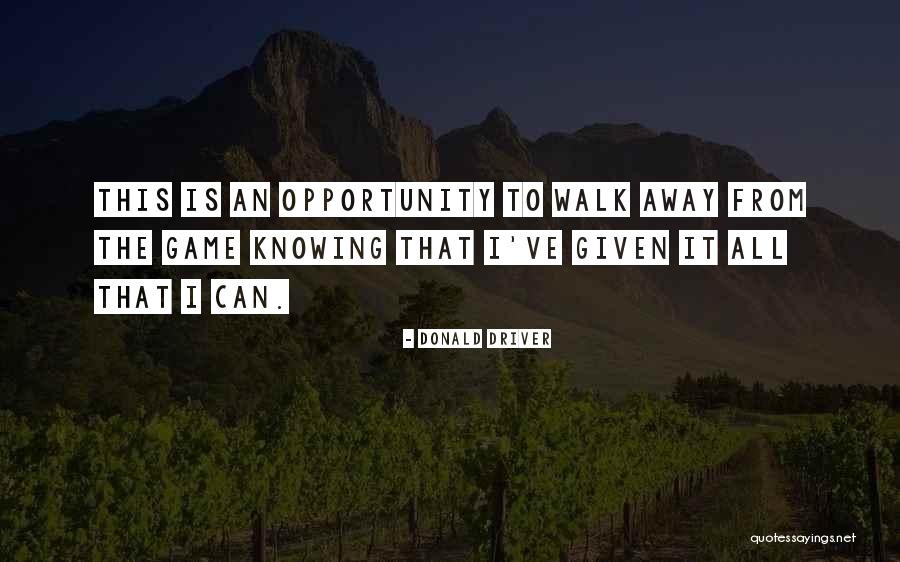 Terras Quotes By Donald Driver Terras Quotes By Donald Driver