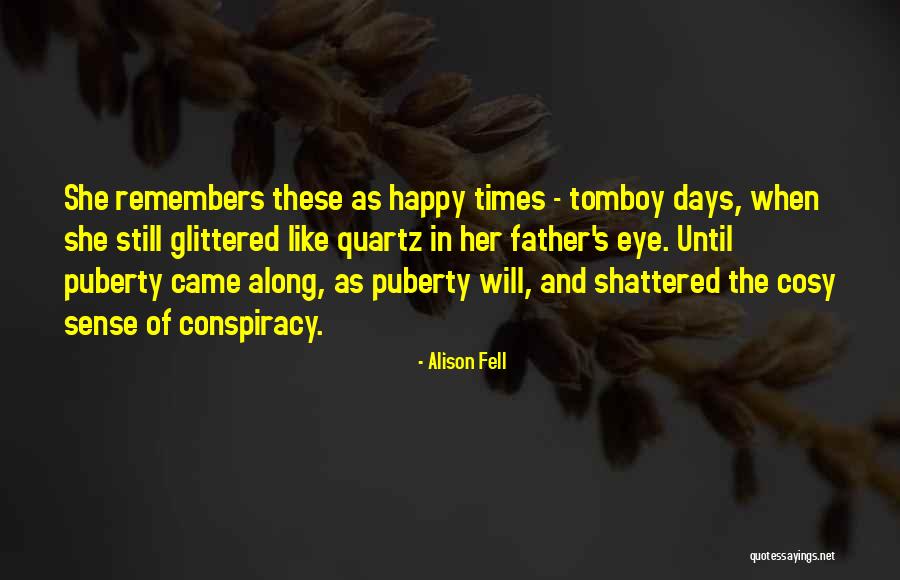Terrasini Terra Quotes By Alison Fell Terrasini Terra Quotes By Alison Fell