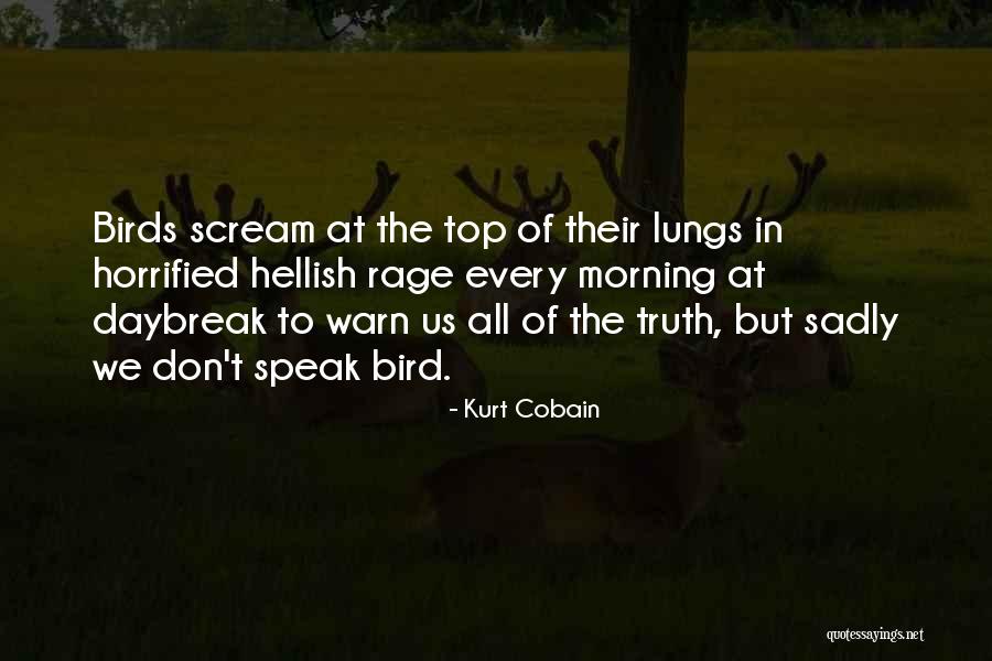 Terrassenplatten Quotes By Kurt Cobain Terrassenplatten Quotes By Kurt Cobain