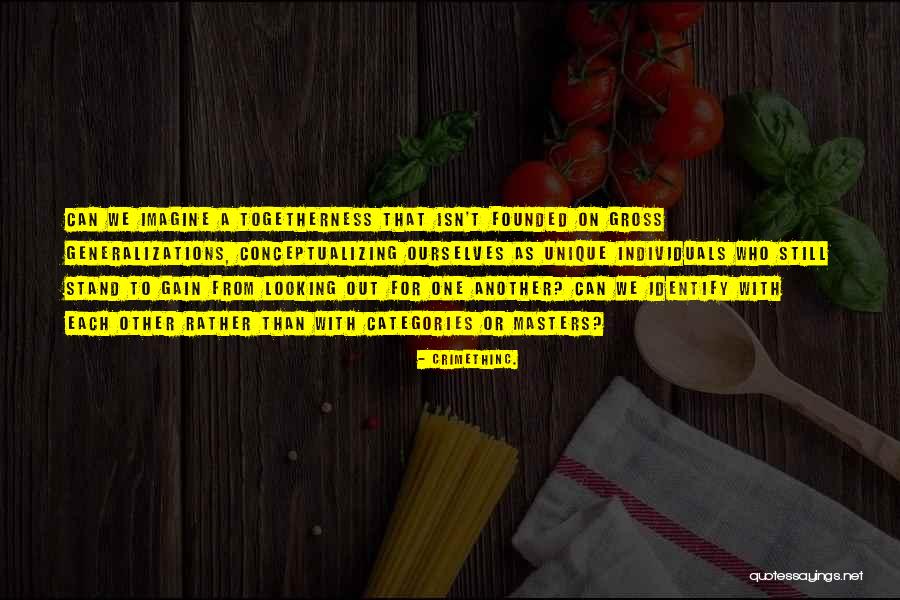Terrassevarmer Quotes By CrimethInc. Terrassevarmer Quotes By CrimethInc.