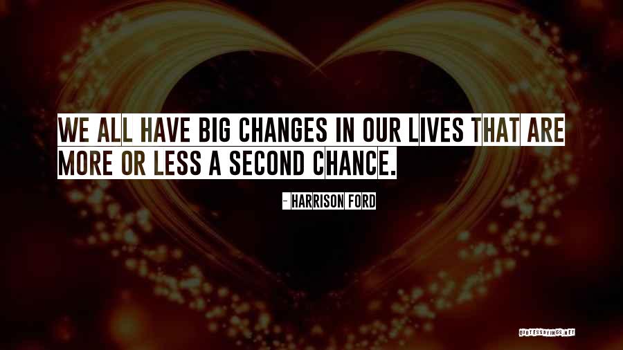 Terrazas Quotes By Harrison Ford Terrazas Quotes By Harrison Ford