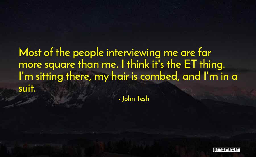 Terreblanche Quotes By John Tesh Terreblanche Quotes By John Tesh