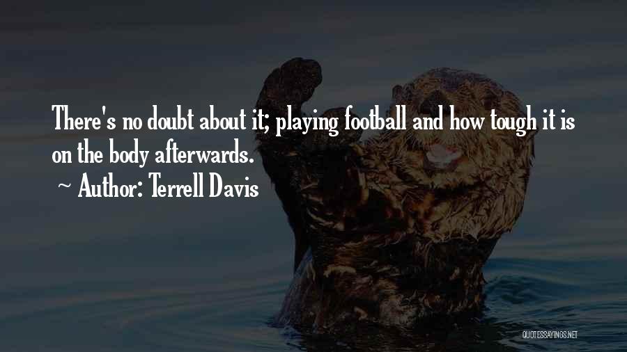 Terrell Davis Quotes 1401301