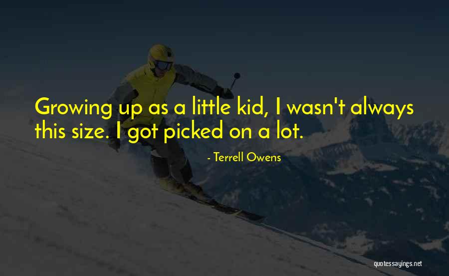 Terrell Owens Quotes 1341795