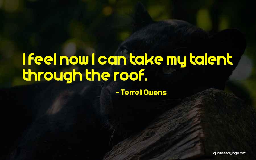 Terrell Owens Quotes 1424863