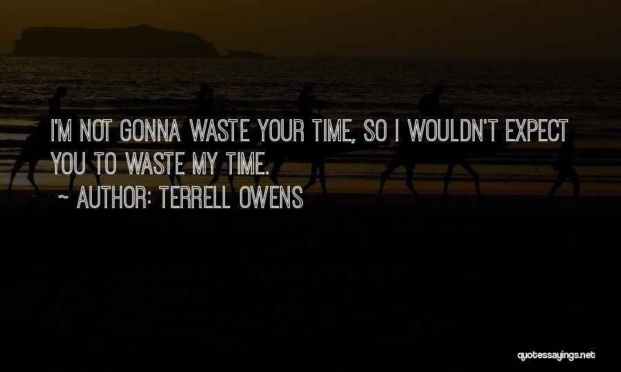 Terrell Owens Quotes 1517610