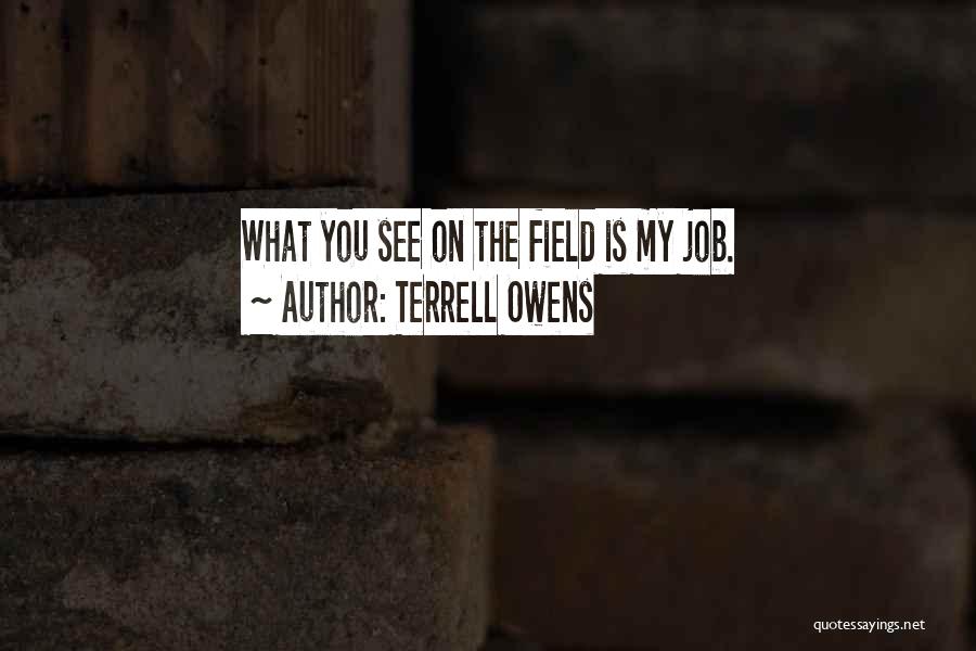 Terrell Owens Quotes 1709084