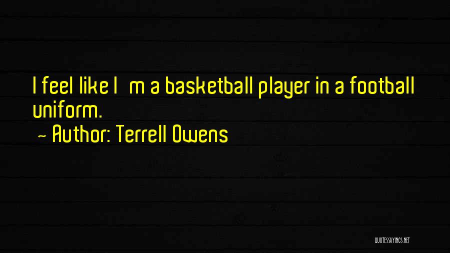 Terrell Owens Quotes 1889107