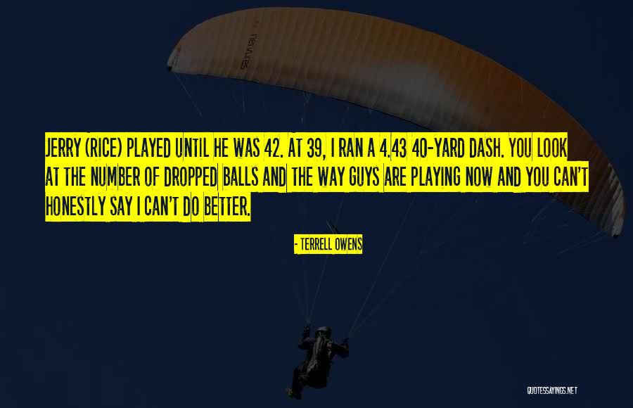 Terrell Owens Quotes 1925575 Terrell Owens Quotes 1925575